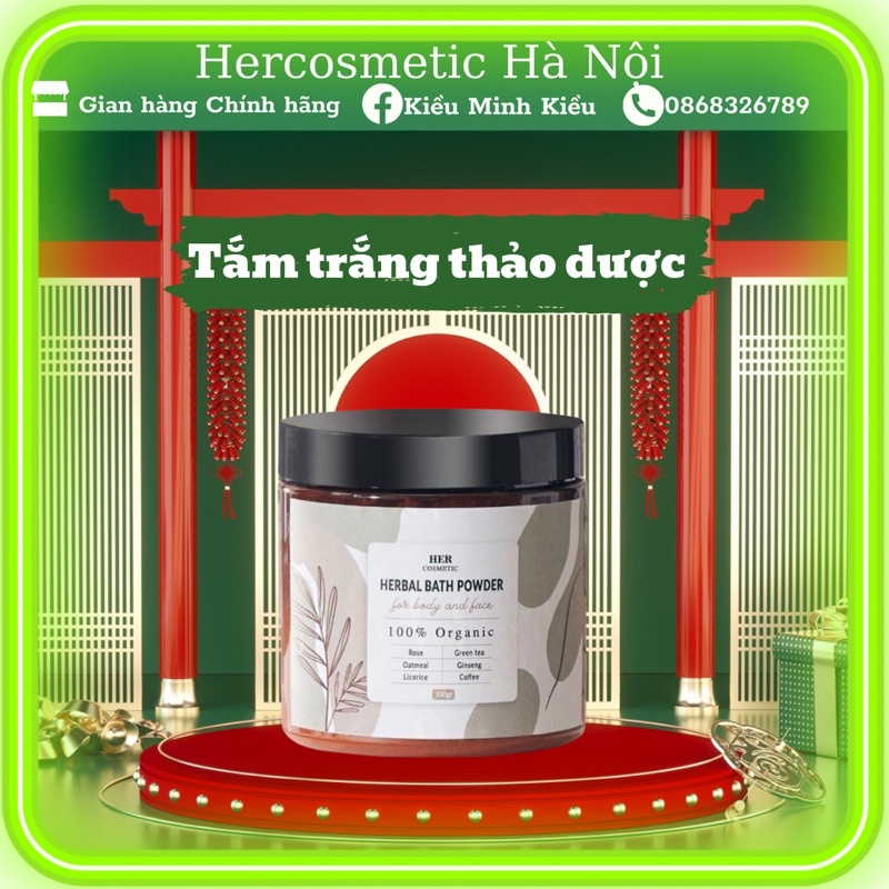 Tắm trắng thảo dược , her cosmetic . dưỡng da trắng sáng mịn màng . 100% ogarnic hoàn toàn từ thiên nhiên | BigBuy360 - bigbuy360.vn