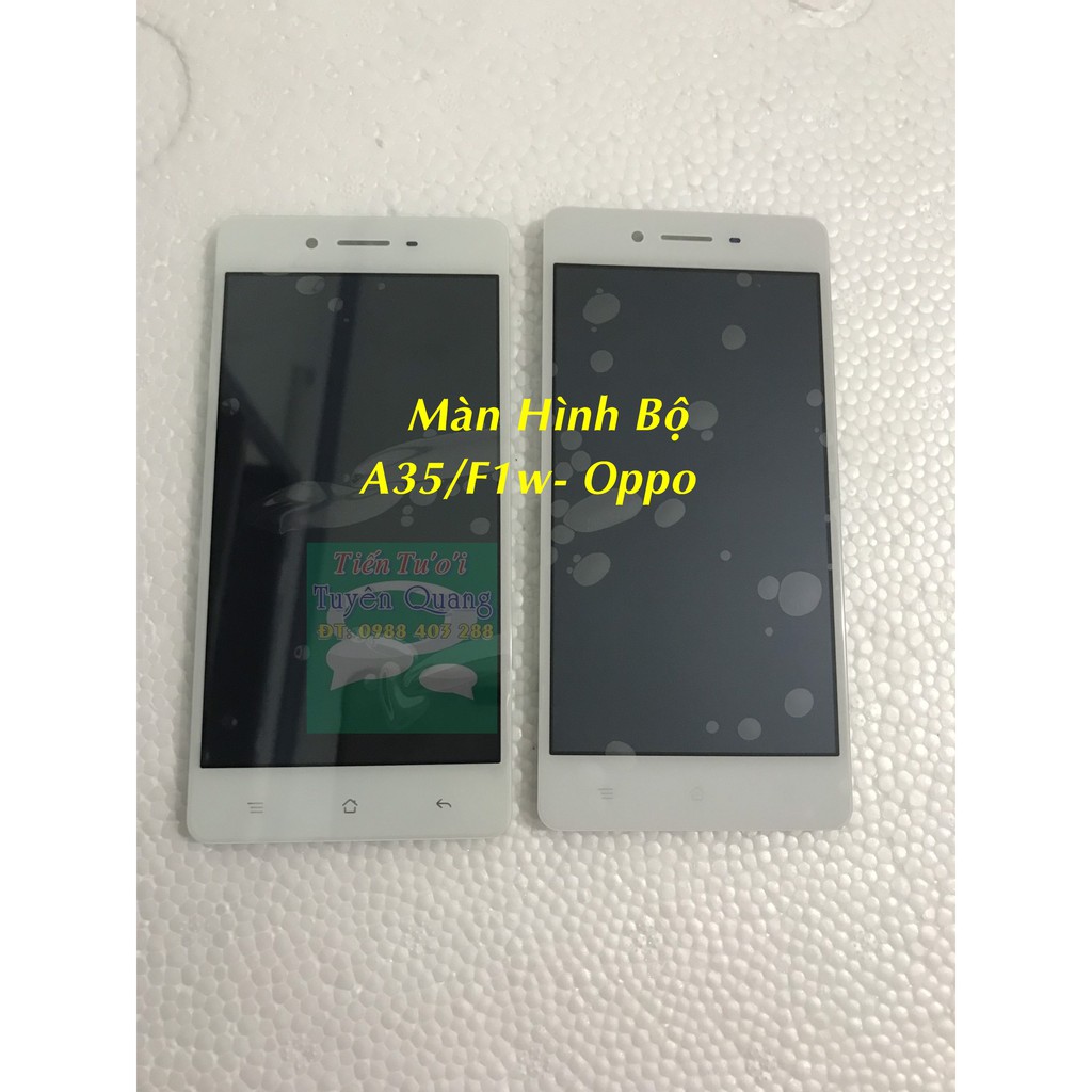 Màn Hình A35/F1w (Oppo)