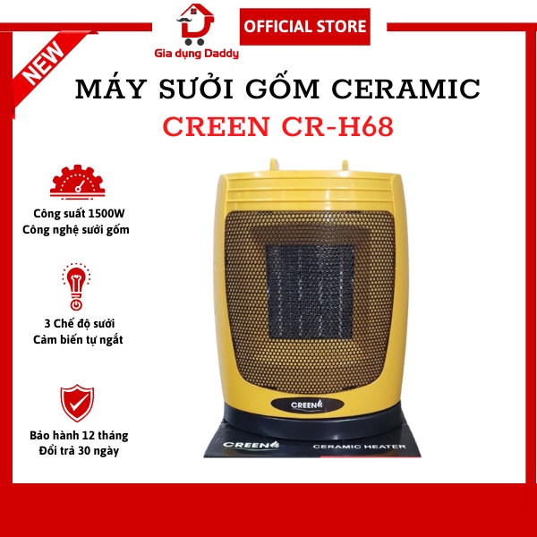 Máy sưởi gốm ceramic Creen CR-H68, Công suất 1500W, Máy sưởi ấm cho trẻ nhỏ, Bảo hành 12 tháng, Giao màu ngẫu nhiên