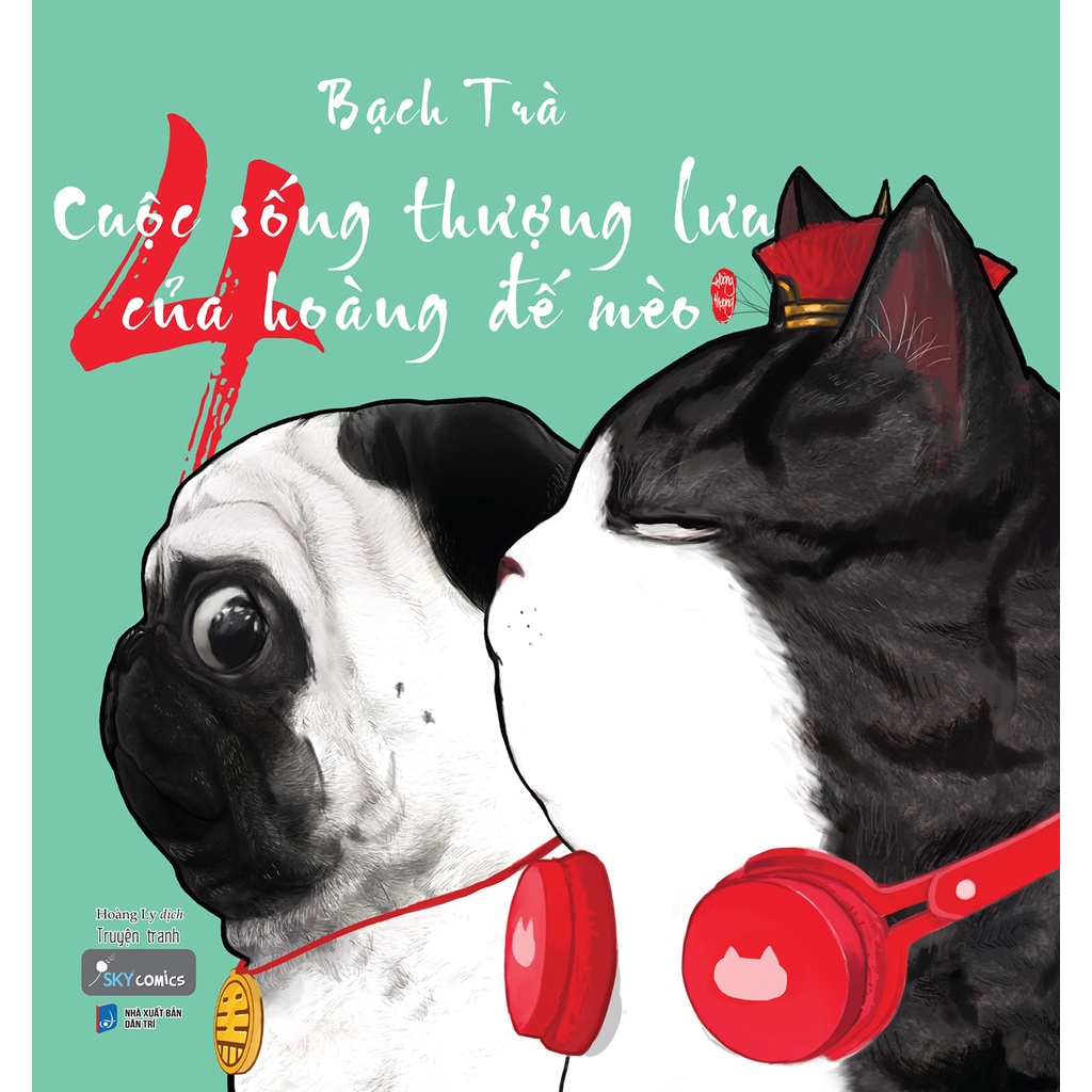 Sách Cuộc Sống Thượng Lưu Của Hoàng Đế Mèo - Tập 4