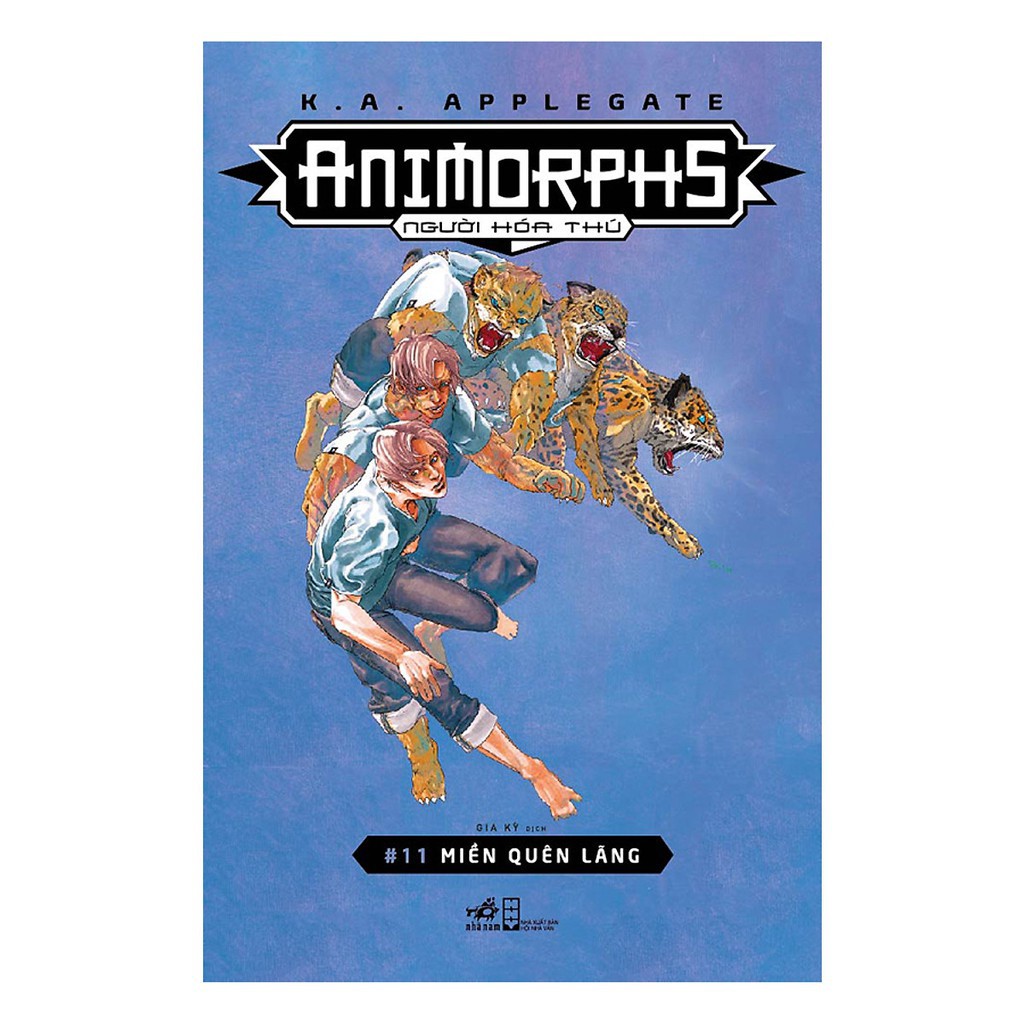 Sách - Tập 11 Animorphs - Người Hóa Thú: Miền Quên Lãng - K A Applegate