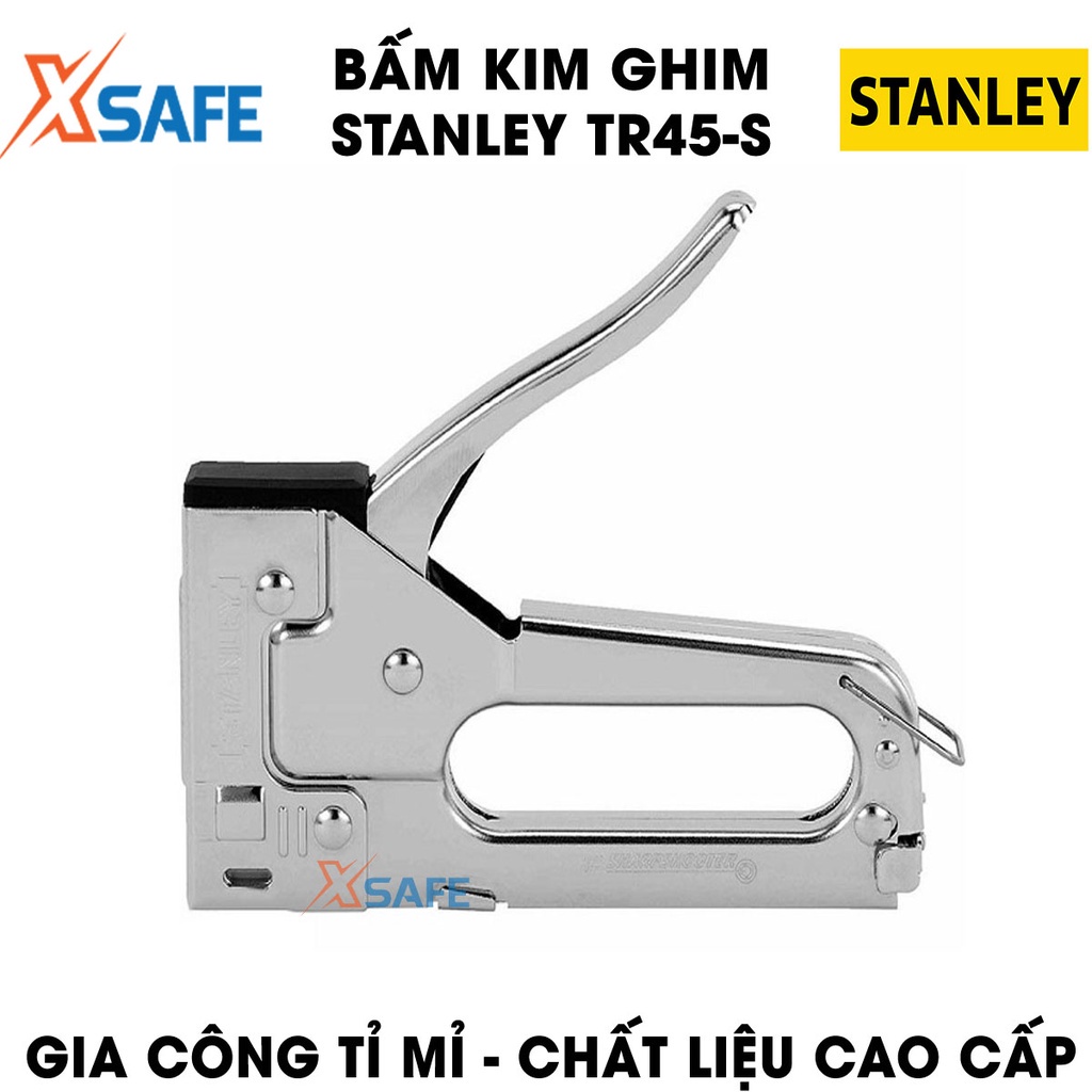 Bấm kim ghim STANLEY TR45-S 152mm Dập ghim Stanley gọn gàng, chất liệu thép crom cao cấp, khóa tay cầm an toàn