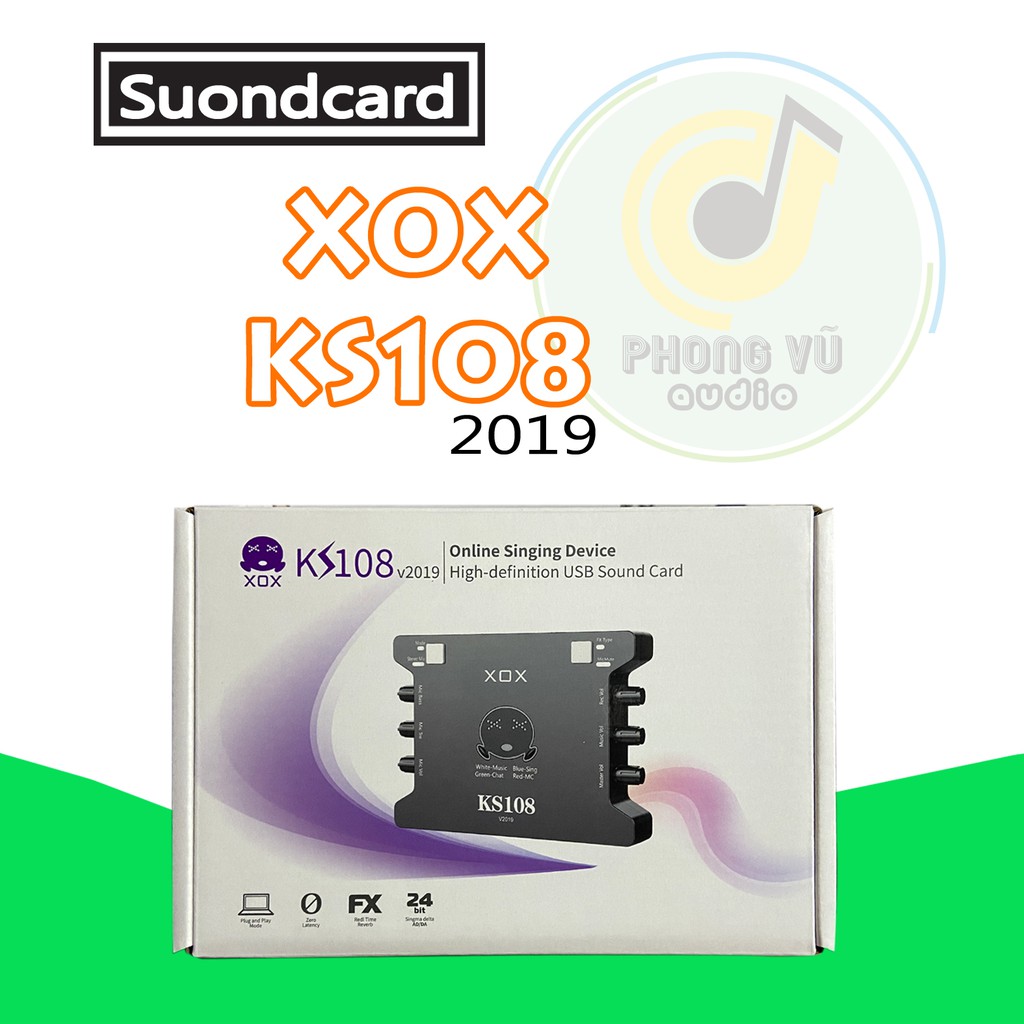 Sound card XOX ks108 (Phiên bản k10 quốc tế 2019 cải tiến ic) dùng hát livestream, karaoke, thu âm. Âm hay không rè