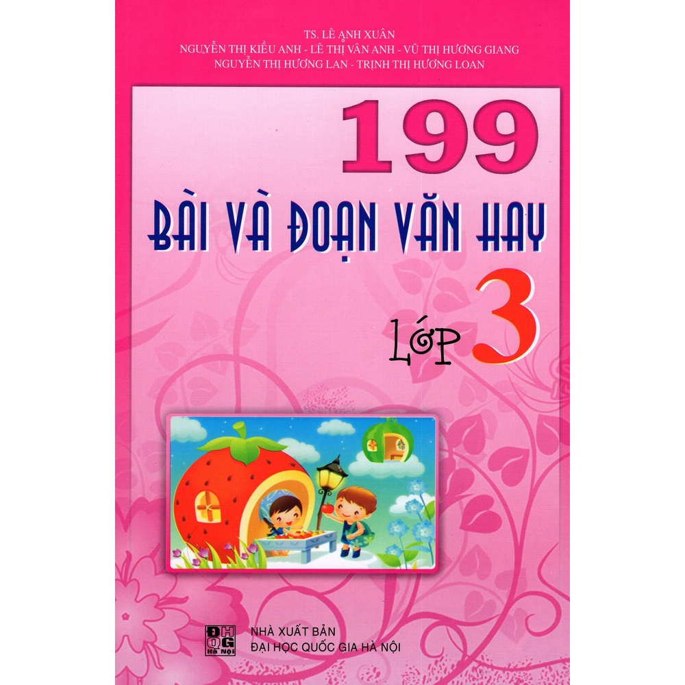 Sách - 199 Bài và đoạn văn hay lớp 3