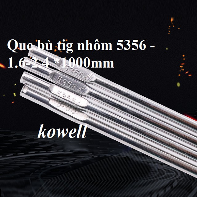 Que bù tig inox 304 nhôm 5356 đồng sắt Que hàn tig