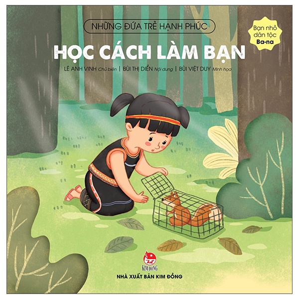 Sách - Học Cách Làm Bạn - Bạn Nhỏ Dân Tộc Ba-Na - 8935244875195
