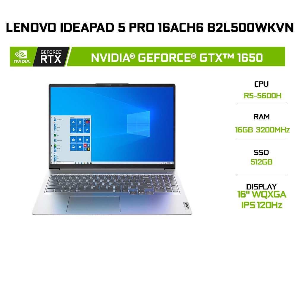 Laptop Lenovo IdeaPad 5 Pro 16ACH6 82L500WKVN R5-5600H | 16GB | 512GB | GeForce® GTX 1650