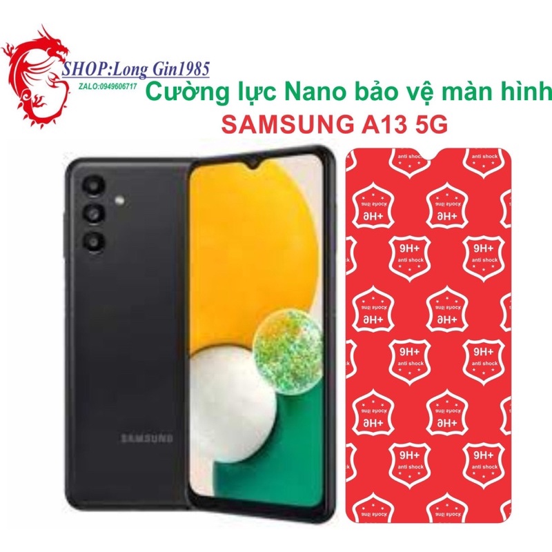 Samsung A13 5G Cường lực dẻo Nano chống va đập chống trầy xước