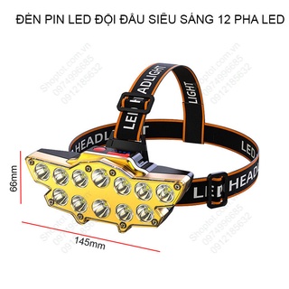 Đèn pin led đội đầu p12led, 12 pha led siêu sáng, dùng pin sạc