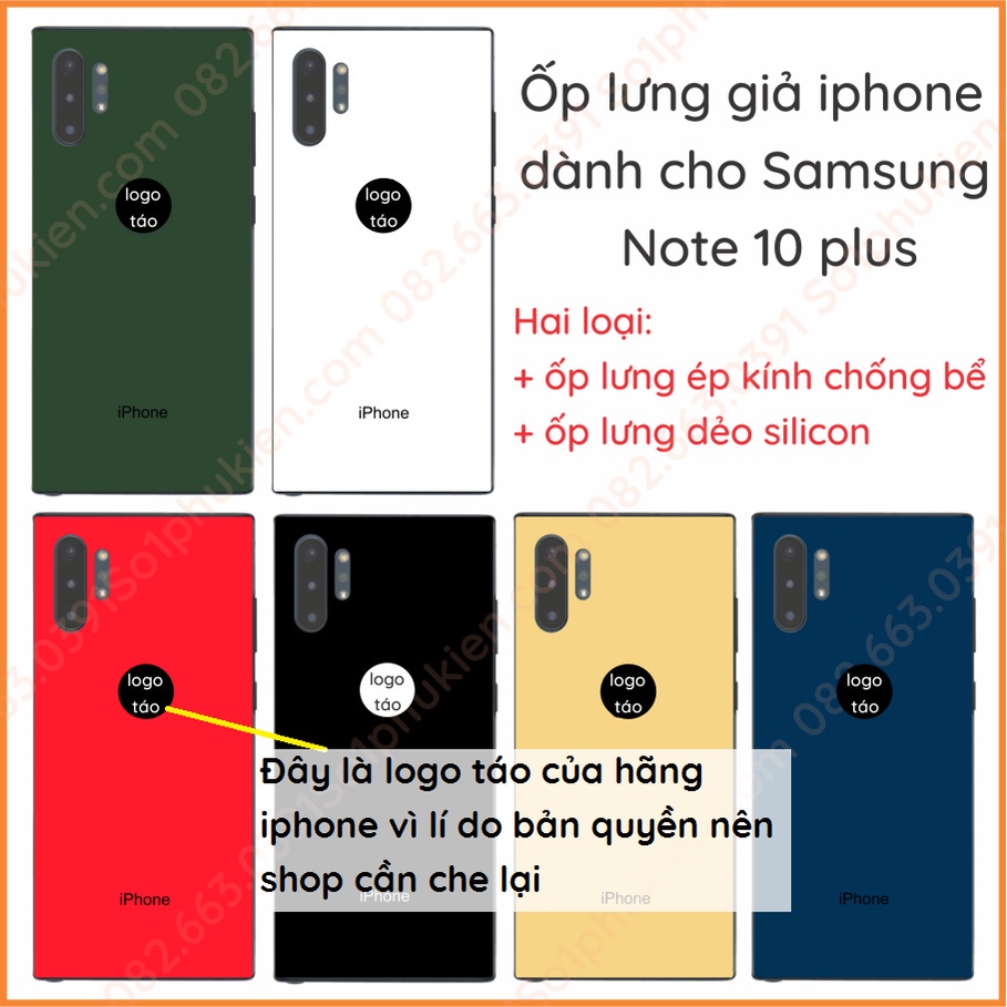 Ốp lưng Samsung note 10 plus ( note 10+ ) giả iphone