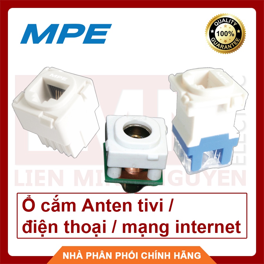 MPE, Ổ cắm anten tivi, Ổ cắm điện thoại, Ổ cắm mạng Internet, Hàng Việt Nam, Chất Lượng Cao