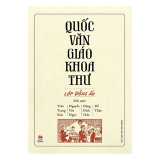 Quốc Văn Giáo Khoa Thư - Lớp Đồng Ấu