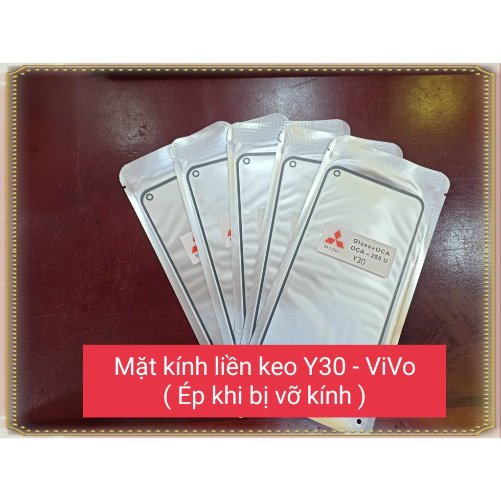 Mặt Kính liền keo Y30 - Vivo (Ép khi bị vỡ Kính)