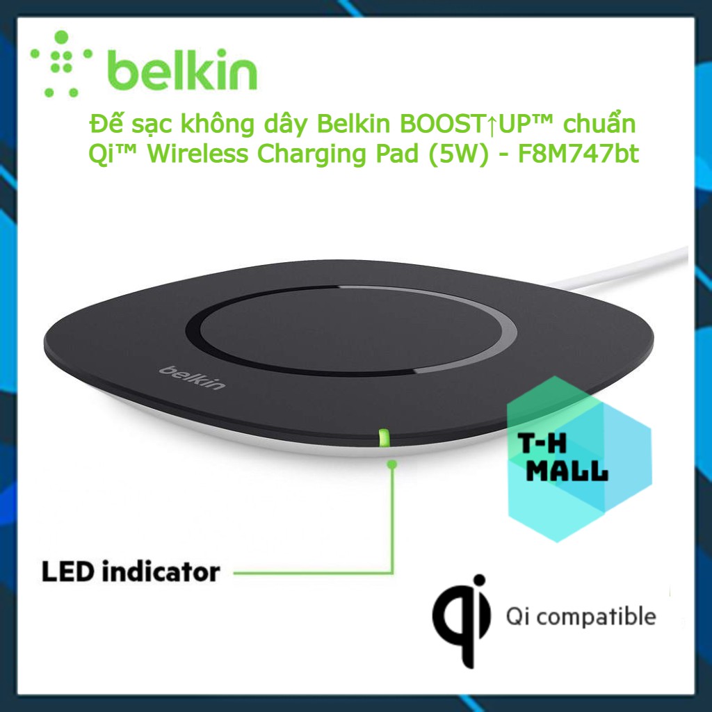 Đế sạc không dây Belkin BOOST↑UP™ chuẩn Qi™ Wireless Charging Pad (5W) - F8M747bt