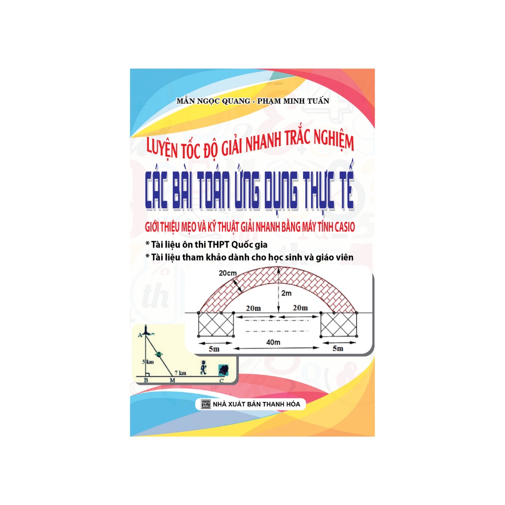 Sách - Luyện Tốc Độ Giải Nhanh Trắc Nghiệm Các bài Toán Ứng Dụng Thực Tế