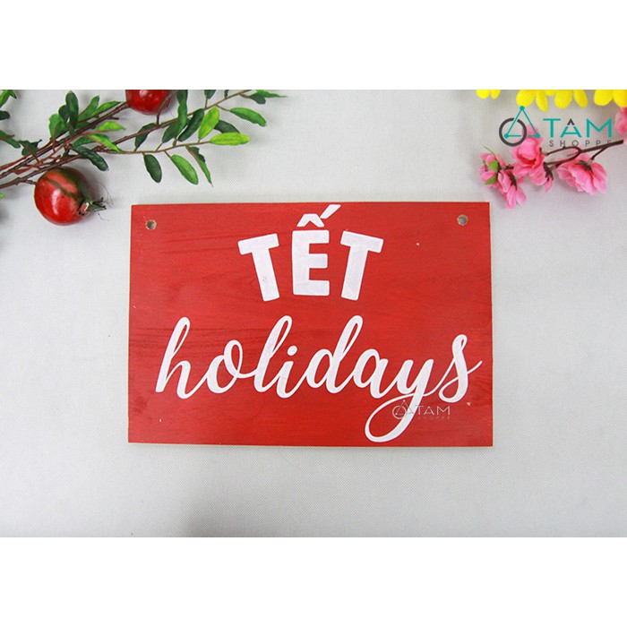 [VẼ TAY[ Bảng gỗ vẽ tay treo cửa Tết Holidays 30x20cm