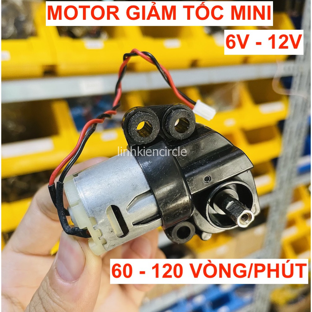 Motor giảm tốc mini 6V - 12V tốc độ 60 - 120 vòng / phút - LK0371