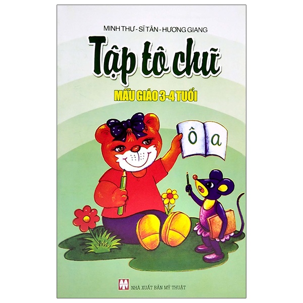 Sách Tập Tô Chữ - Mẫu Giáo 3-4 Tuổi