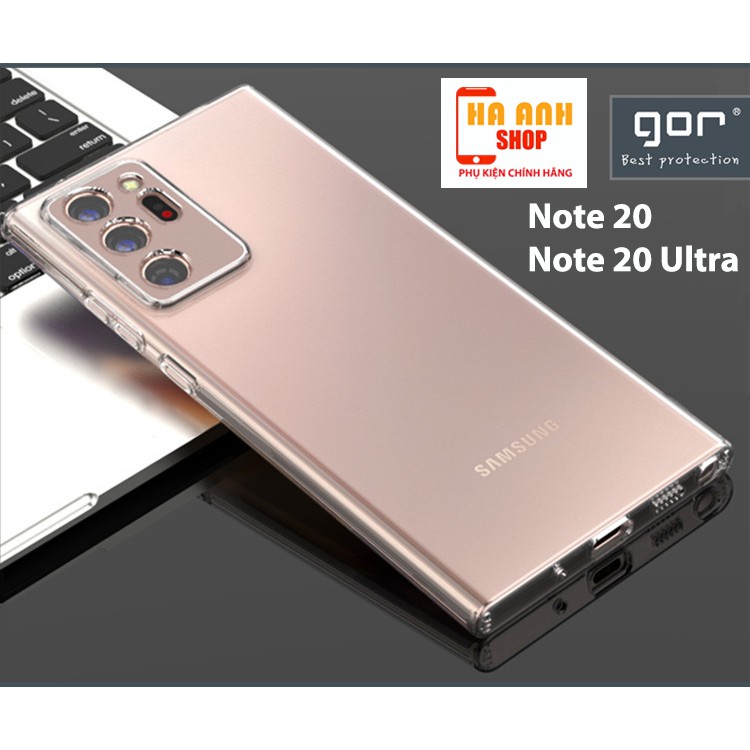 Ốp Samsung Note 20 / 20 Ultra hãng Gor cao cấp trong suốt, siêu dẻo, dày 0.4mm siêu mỏng, siêu nhẹ, siêu bền