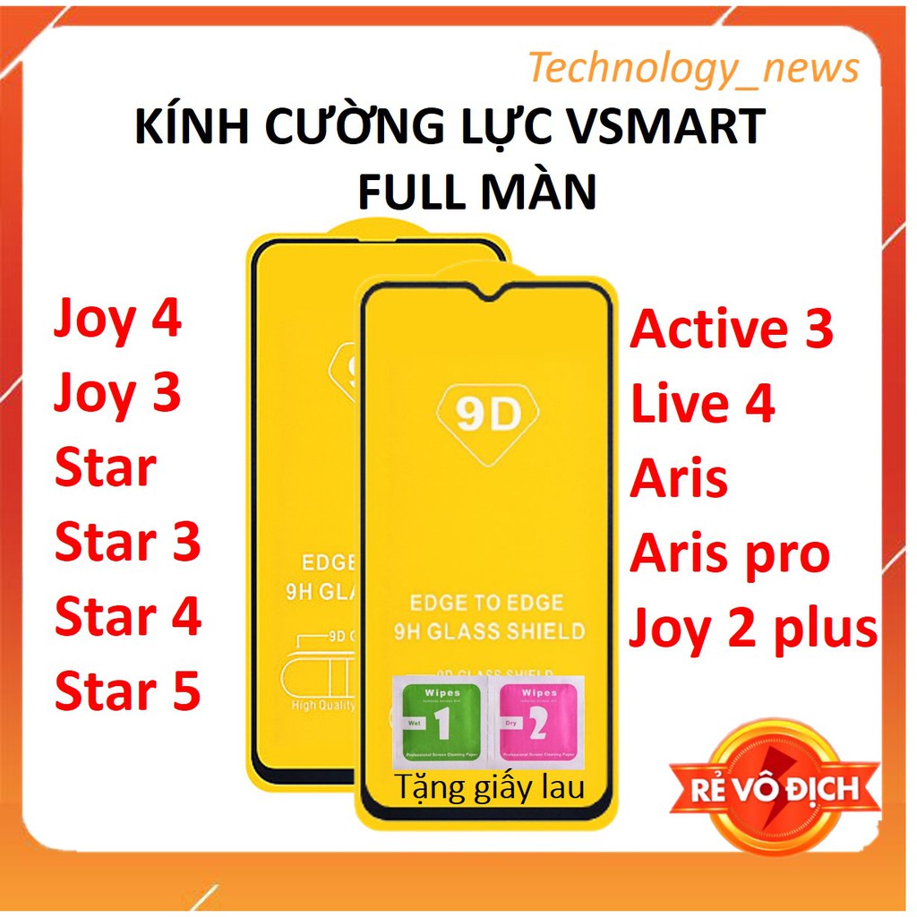 Kính Cường Lực Vsmart Full Màn Hình 9D Live 4/Joy 4/Joy 3/Active 3/Star 3/Star 4/Star 5/ Aris Aris pro/Joy 2 plus