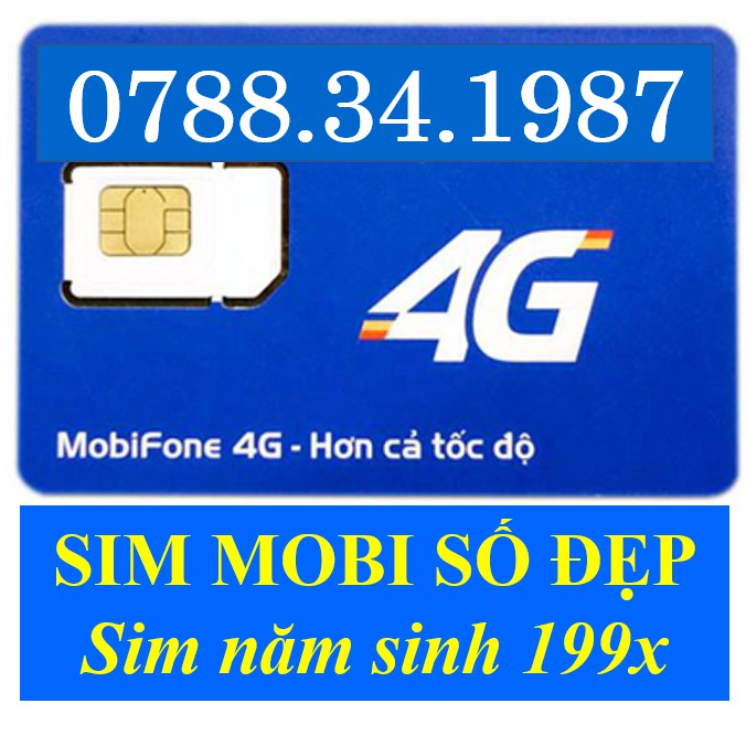 SIM MOBI SỐ ĐẸP - SIM NĂM SINH - ĐÚNG SỐ THEO HÌNH