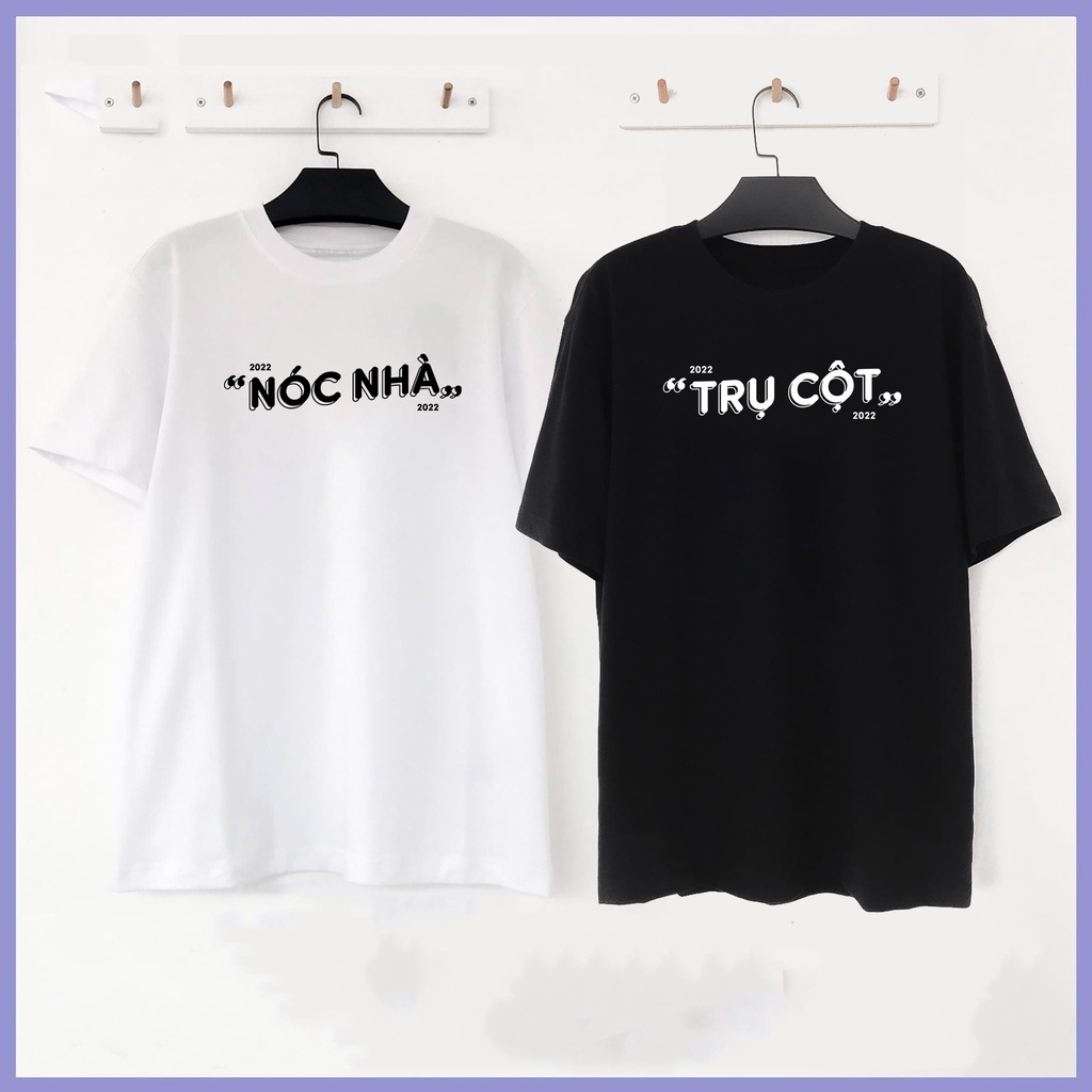 Áo đôi nam nữ tay lỡ Unisex, đồ đôi Nóc nhà - Trụ cột form rộng vải cotton 100% cao cấp