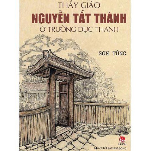 Sách-Thầy Giáo Nguyễn Tất Thành Ở Trường Dục Thanh