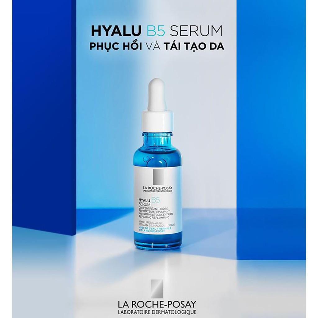 Serum Dưỡng Chất La Roche-Posay HYALU B5 Serum chuyên sâu giúp hỗ trợ quá trình tái tạo da 10/30ml