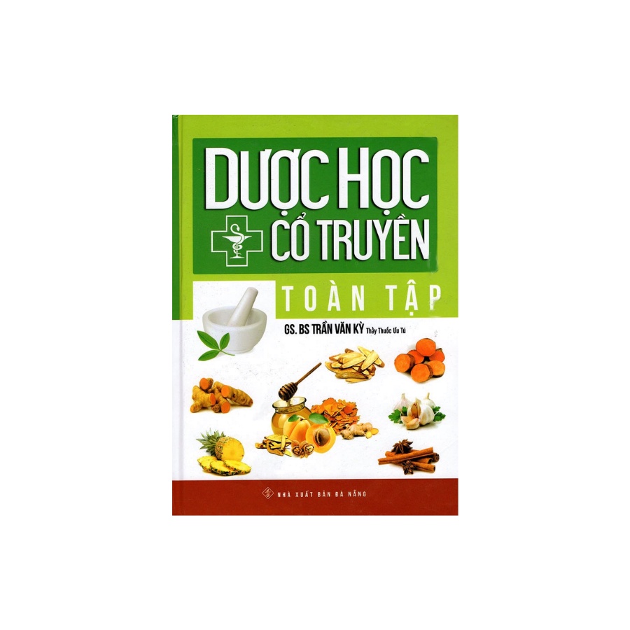 Sách - Dược Học Cổ Truyền Toàn Tập