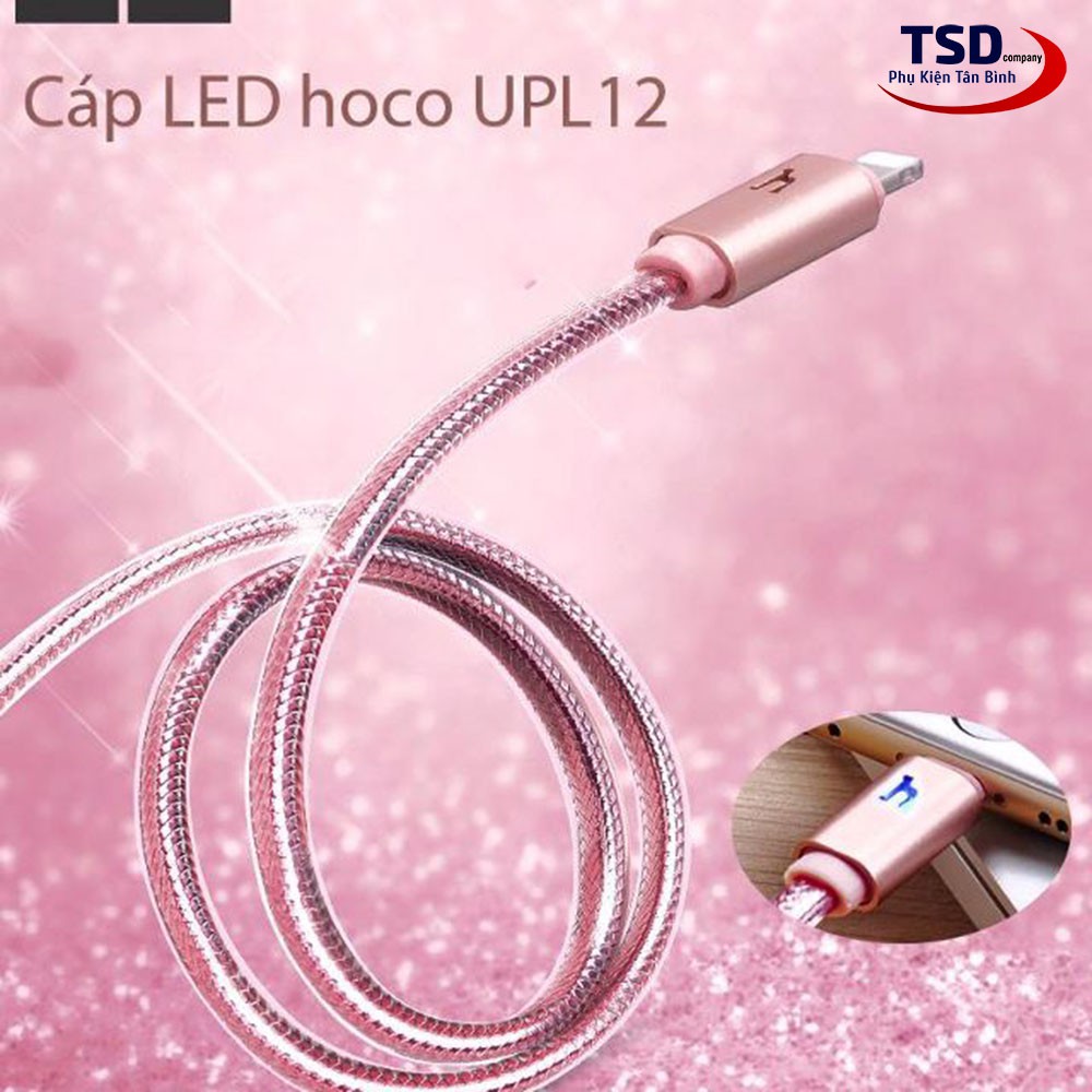 Cáp Lightning Hoco UPL12 ✓ Đèn Led Báo Sạc Đầy ✓ Cáp iPhone Hoco UPL12 Chính Hãng