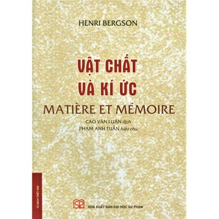Sách - Vật Chất Và Ký Ức (Matière Et Mémoire)