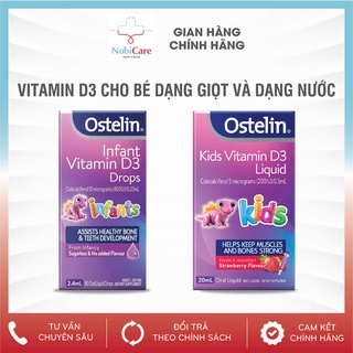 Vitamin D3 Cho Bé Dạng Giọt và Nước 💎💎 Vitamin D3 Ostelin kid liquid 20ml và Ostelin Infant Drop 2,4ml