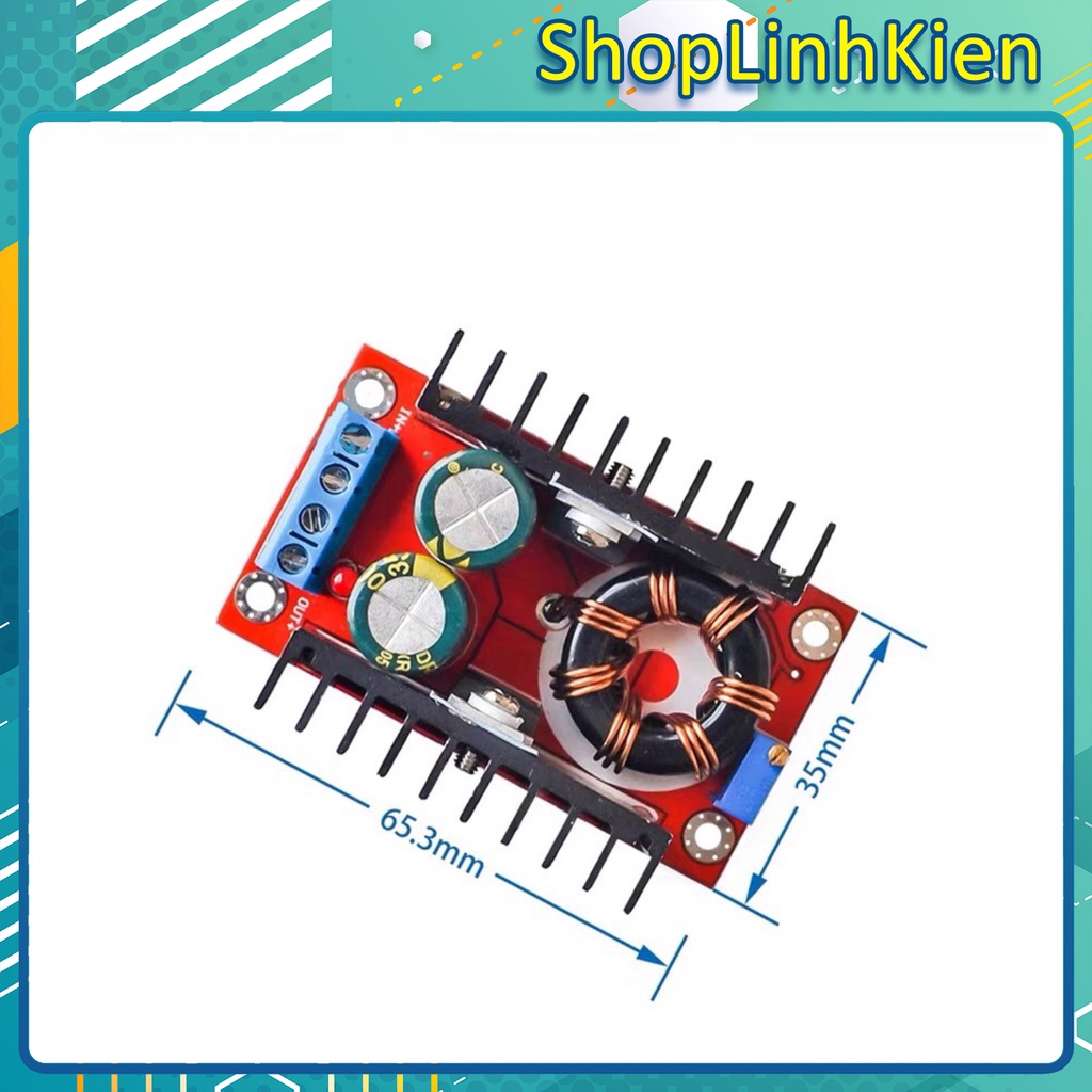 Mạch tăng áp 150W 6A/ module BOOST DC-DC 150W