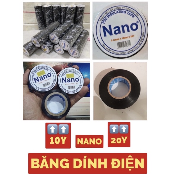 SỈ 10 CUỘN DÍNH ĐIỆN NANO 10Y-20Y-30Y.HÀNG CÔNG TY CHÍNH HÃNG