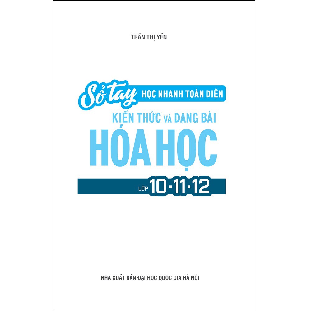 Sách Megabook - Sổ Tay Học Nhanh Toàn Diện Kiến Thức Và Dạng Bài Hóa Học Lớp 10 - 11 - 12