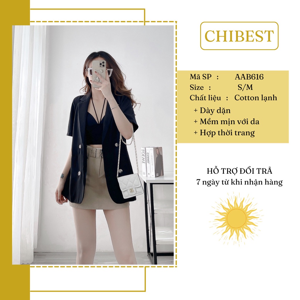 Blazer nữ tay ngắn áo khoác VEST nữ 1 lớp tay lỡ 4 nút  AAB616 CHIBEST