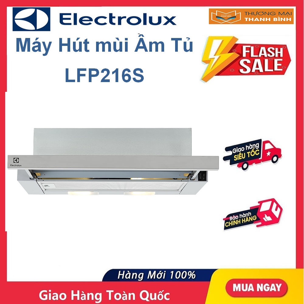 Máy hút mùi âm tủ Electrolux LFP216S