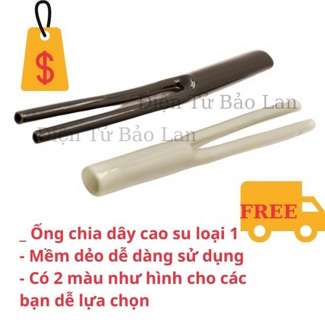 [Có video quay thật] Ống Chia Dây, Quần chia, Ống Chia Dây Chữ Y, Ống Chia Dây Tín Hiệu