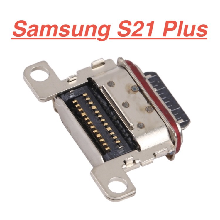 ✅ Chính Hãng ✅ Chân Sạc Samsung S21 Plus 5G Charger Port USB Mainboard ( Chân Rời ) Thay Thế