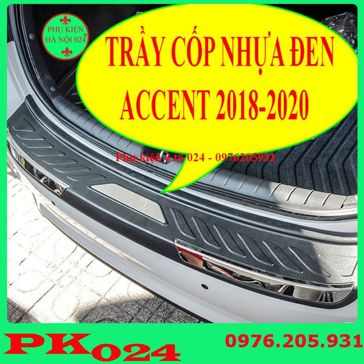 Ốp chống trầy cốp ngoài nhựa đen Accent 2018-2020 hàng loại 1 dán cốp sau chống xước trang trí xe