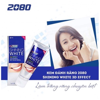 Kem đánh răng cao cấp Hàn Quốc Shining White làm trắng răng chuyên biệt, 2080 3D Effect HQ