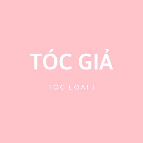 TÓC GIẢ ELLA