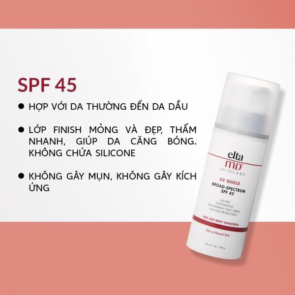 Kem chống nắng da dầu mụn Elta MD UV Shield BroadSpectrum SPF 45