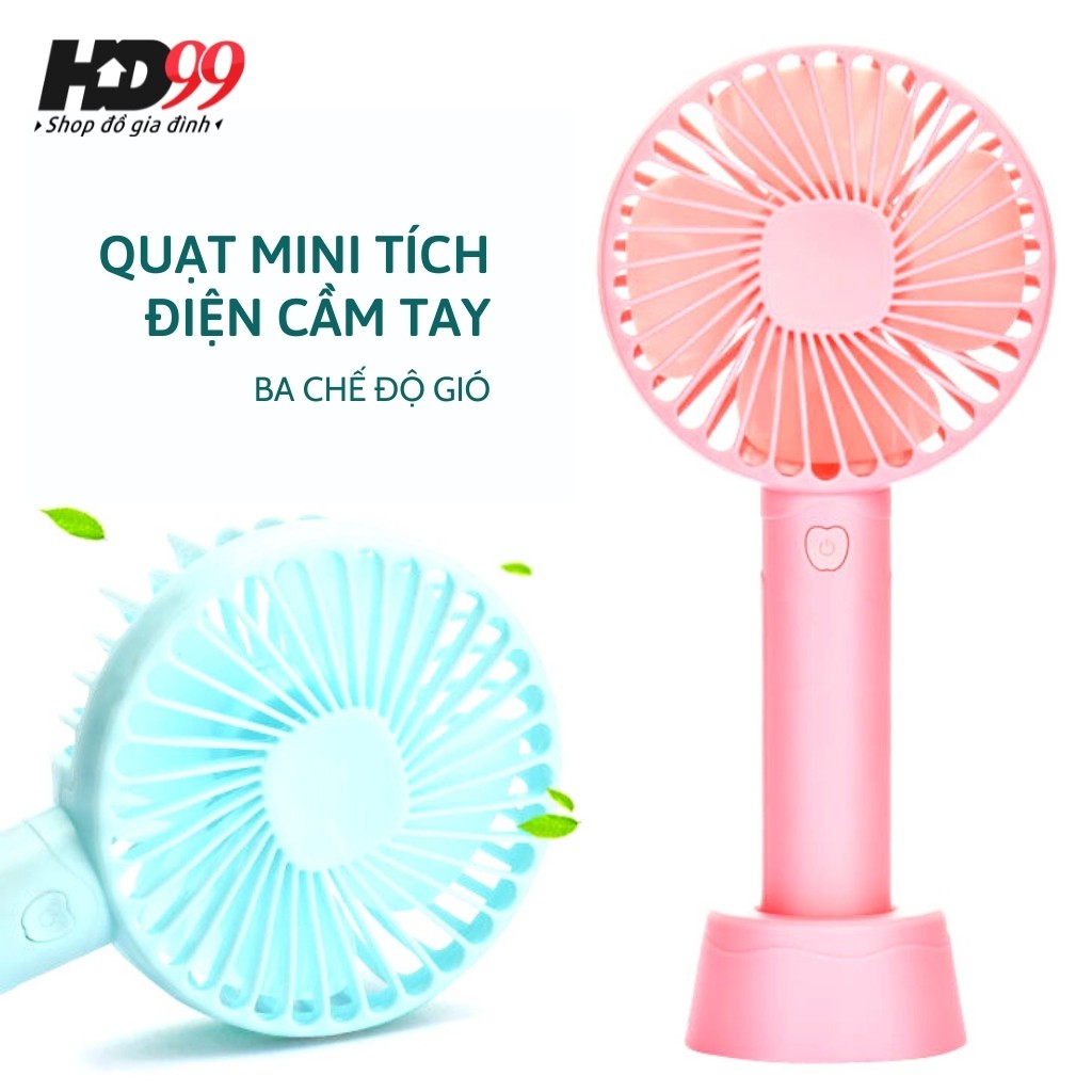 Quạt Mini cầm Tay Tích Điện 3 Chế Độ Gió | Tặng kèm Pin, Dây Sạc và chân Đế