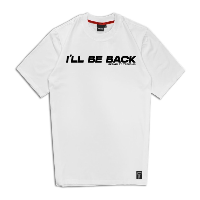 [TEEHOLIC] Áo thun unisex in chữ I'LL BE BACK