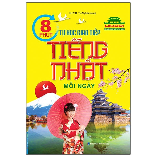 Sách 8 Phút Tự Học Giao Tiếp Tiếng Nhật Mỗi Ngày