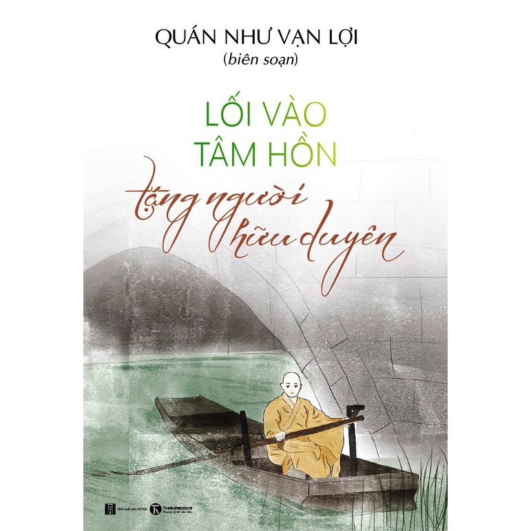 Sách - Lối Vào Tâm Hồn Tặng Người Hữu Duyên