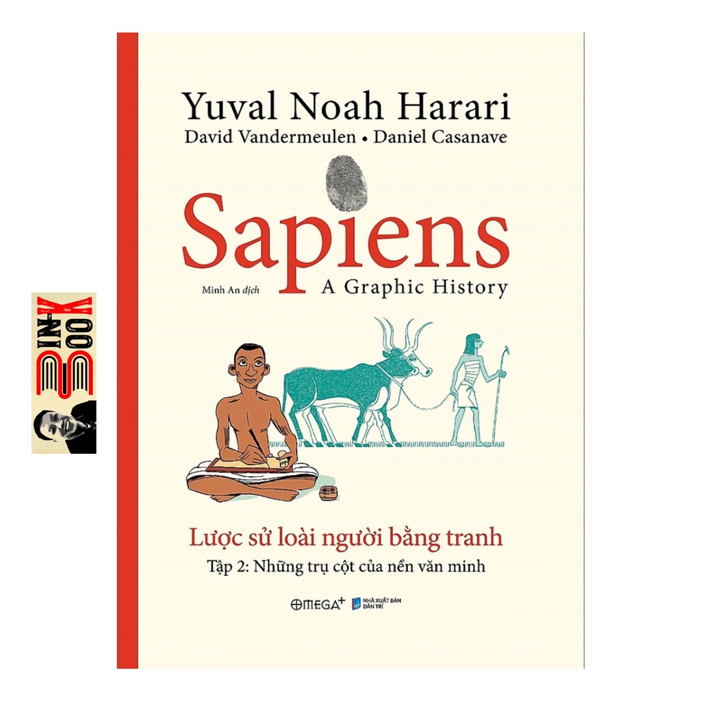 Sách - Sapiens - Lược Sử Loài Người Bằng Tranh (Bìa cứng) - Tập 2: Các trụ cột của nền văn minh (Bình Book)