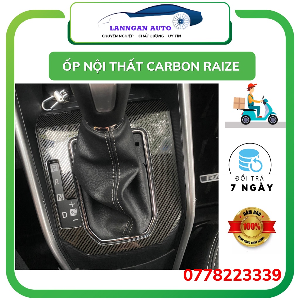 Ốp nội thất carbon Toyota Raize, thép phủ carbon cao cấp, giá tốt nhất thị trường