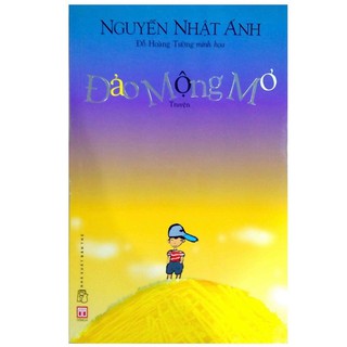 Sách Đảo Mộng Mơ - Nguyễn Nhật Ánh